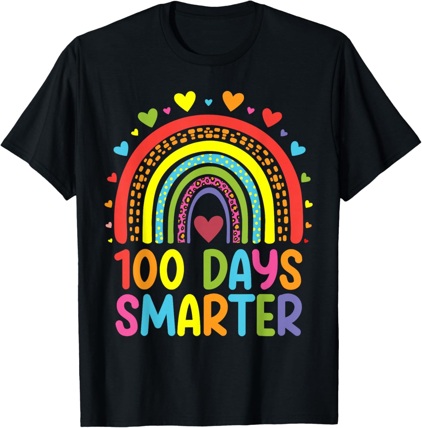 100 Days Of School Smarter Rainbow 100th Day Teacher Student T-Shirt - T-Shirt | Black