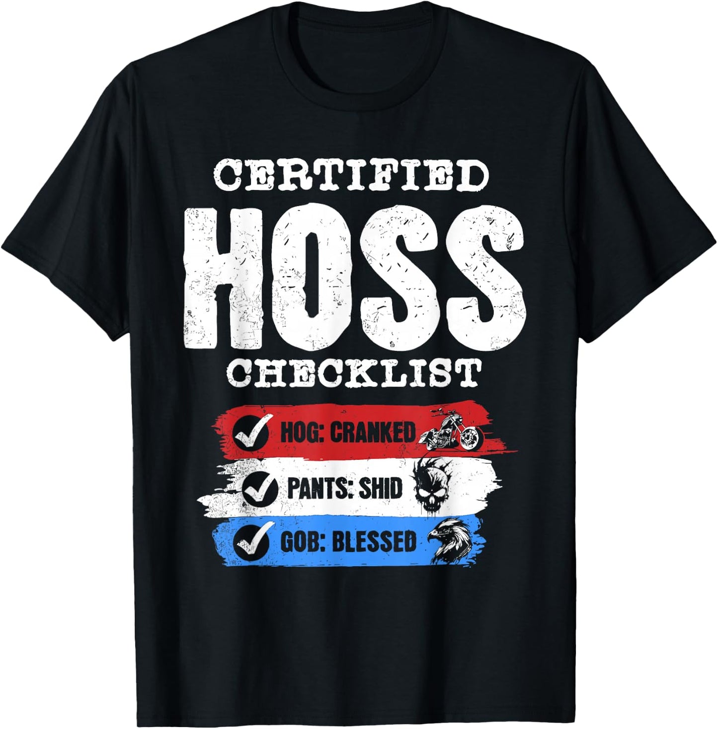 CERTIFIED HO-SS CHECKLIST HOG: CRANKED PANTS , Small, Black T-Shirt - T-Shirt | Black