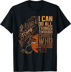I Can Do All Things Melanin Women Shirt African American Loc T-Shirt - T-Shirt | Black