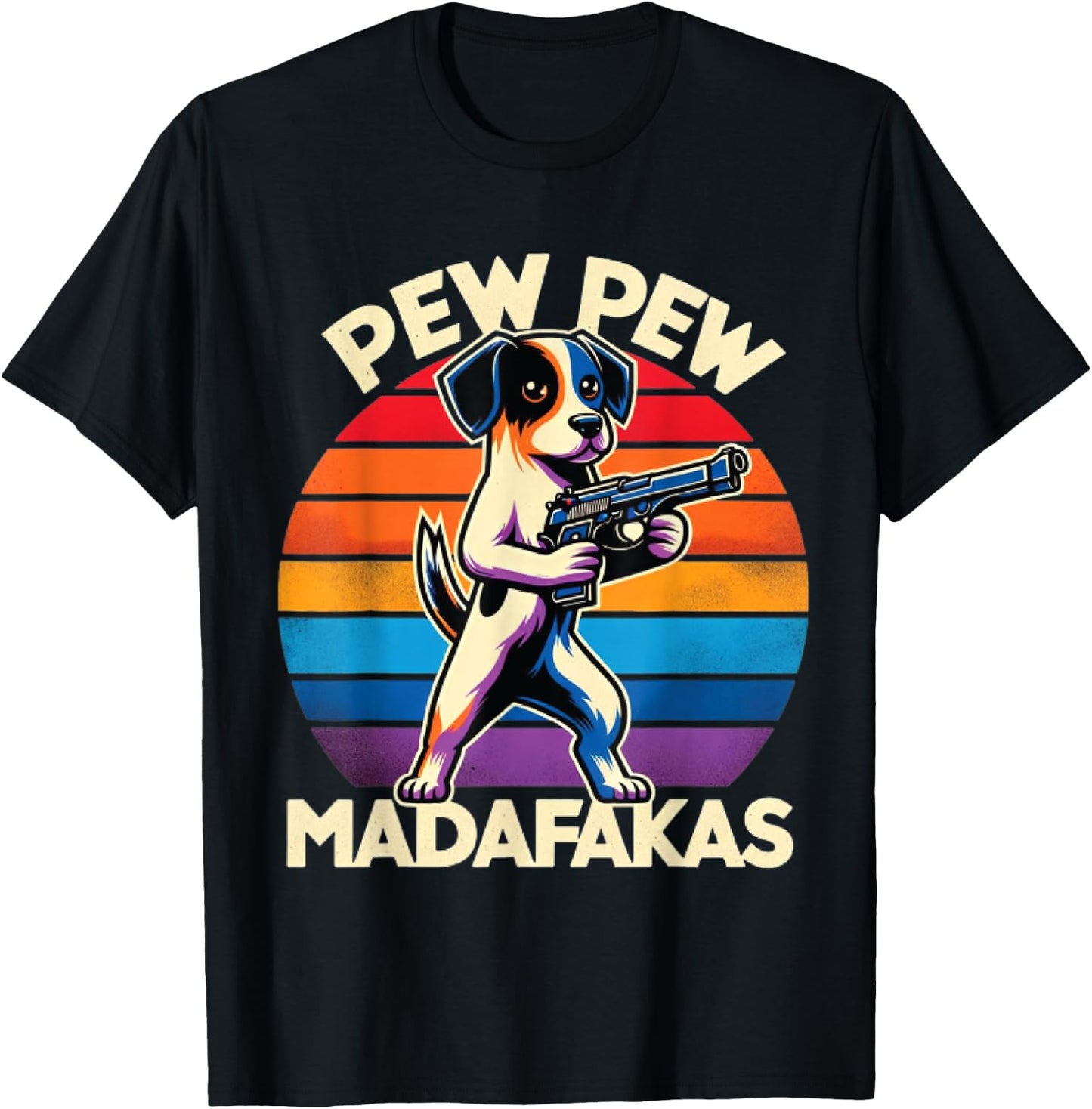 Pew Madafakas Pew Guns Funny Dog Retro Vintage , Small, Black T-Shirt - T-Shirt | Black