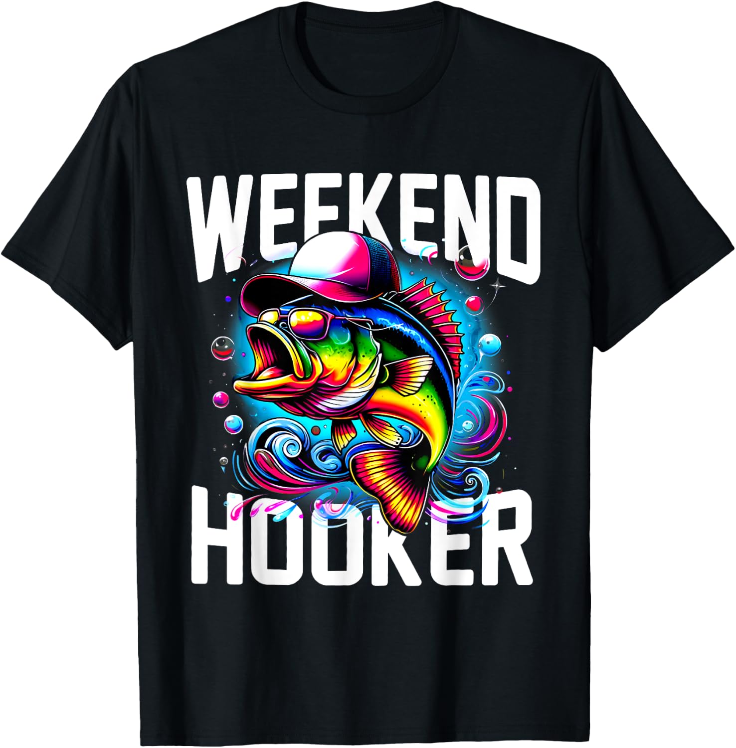 Weekend Hooker Tie Dye Fish Funny Dad Fishing T-Shirt - T-Shirt | Black