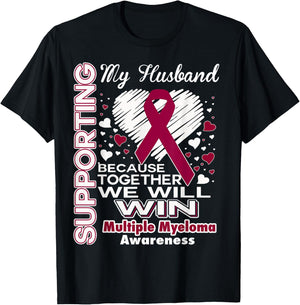 Supporting My Husband - Multiple Myeloma Awareness Shirt T-Shirt - T-Shirt | Black