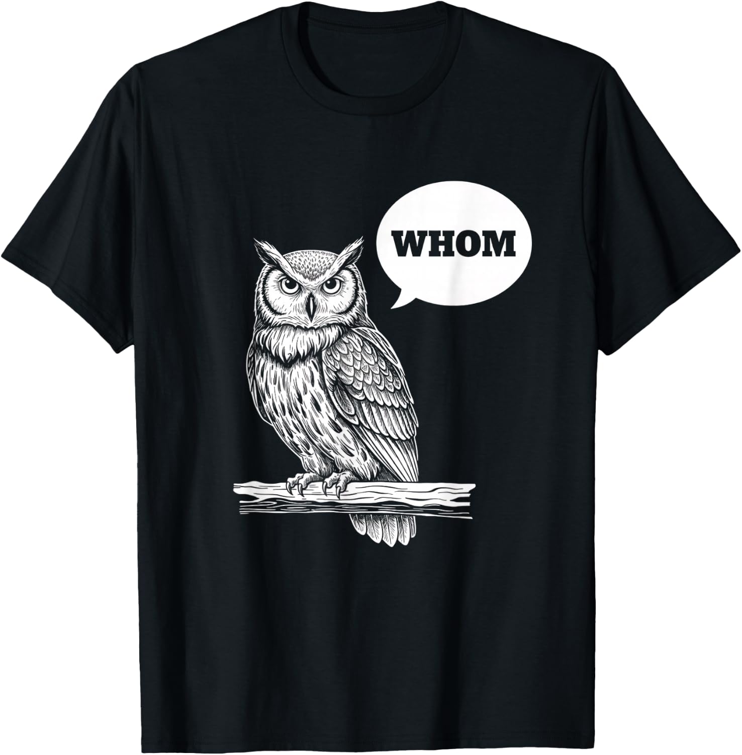 Christian Owl WHOM Grammar Design, Funny Faith & English-Te T-Shirt - T-Shirt | Black