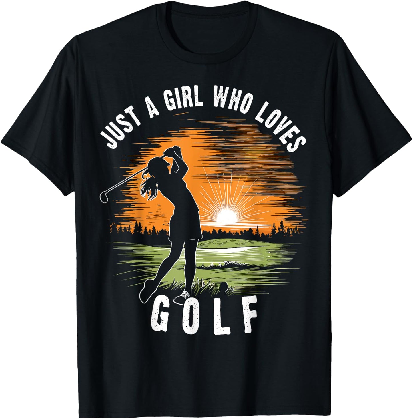 Just a Girl Who Loves Golf Women's Golfer Female Girls T-Shirt - T-Shirt | Black