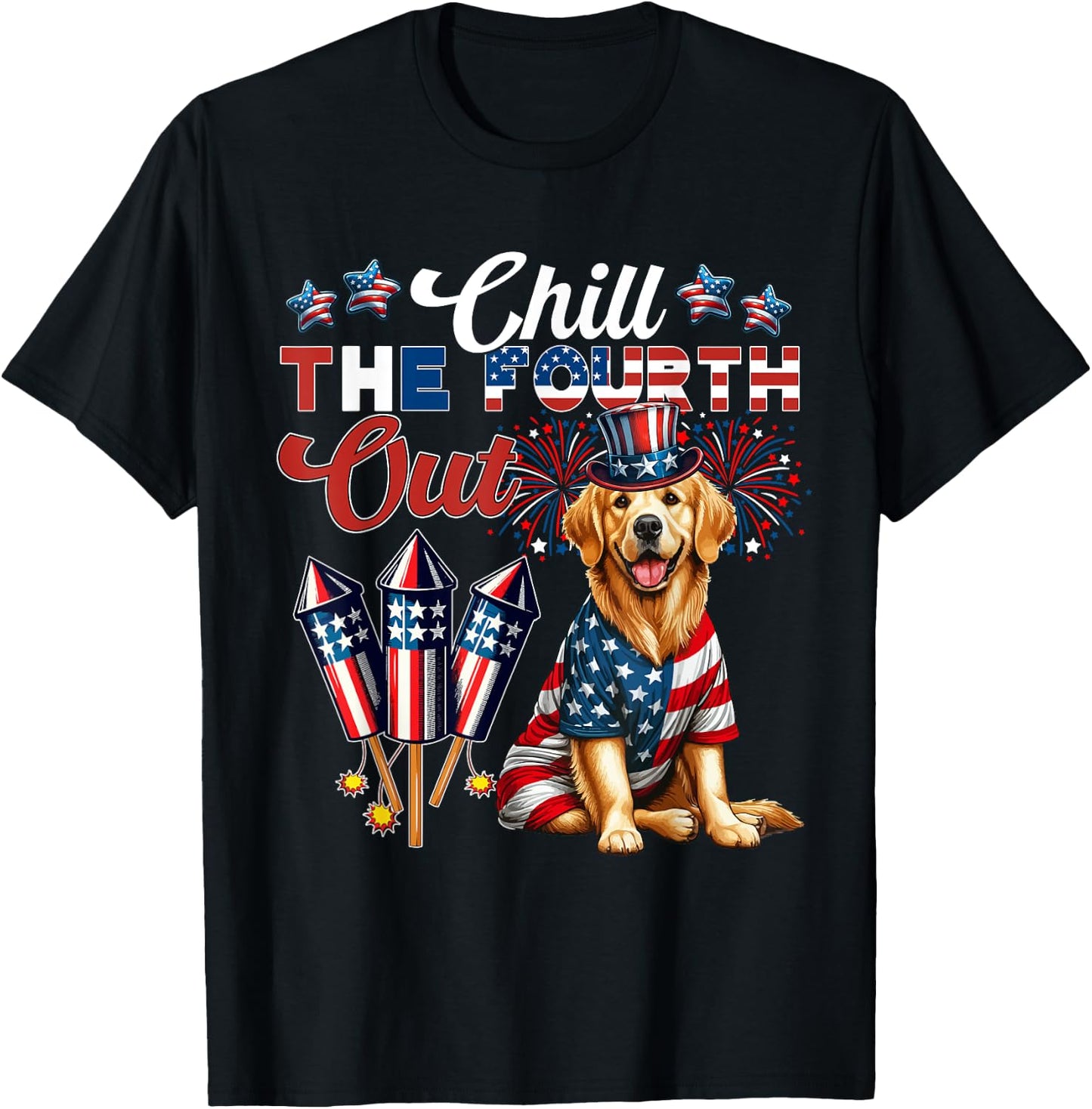 Chill The Fourth Out Costume 4th Of July Golden Retriever T-Shirt - T-Shirt | Black