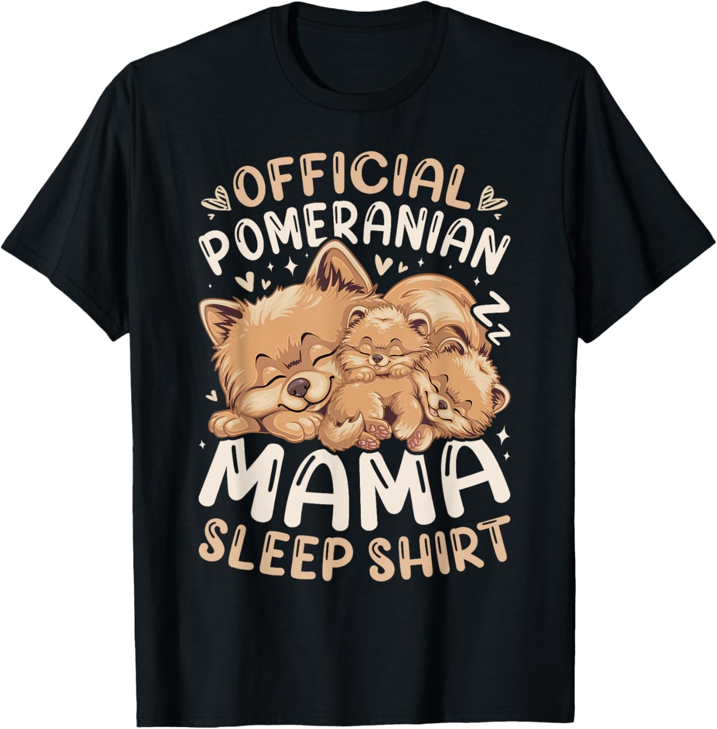 Official Pomeranian Mama Sleep Shirt, Mother Dog & 2 Puppies T-Shirt - T-Shirt | Black