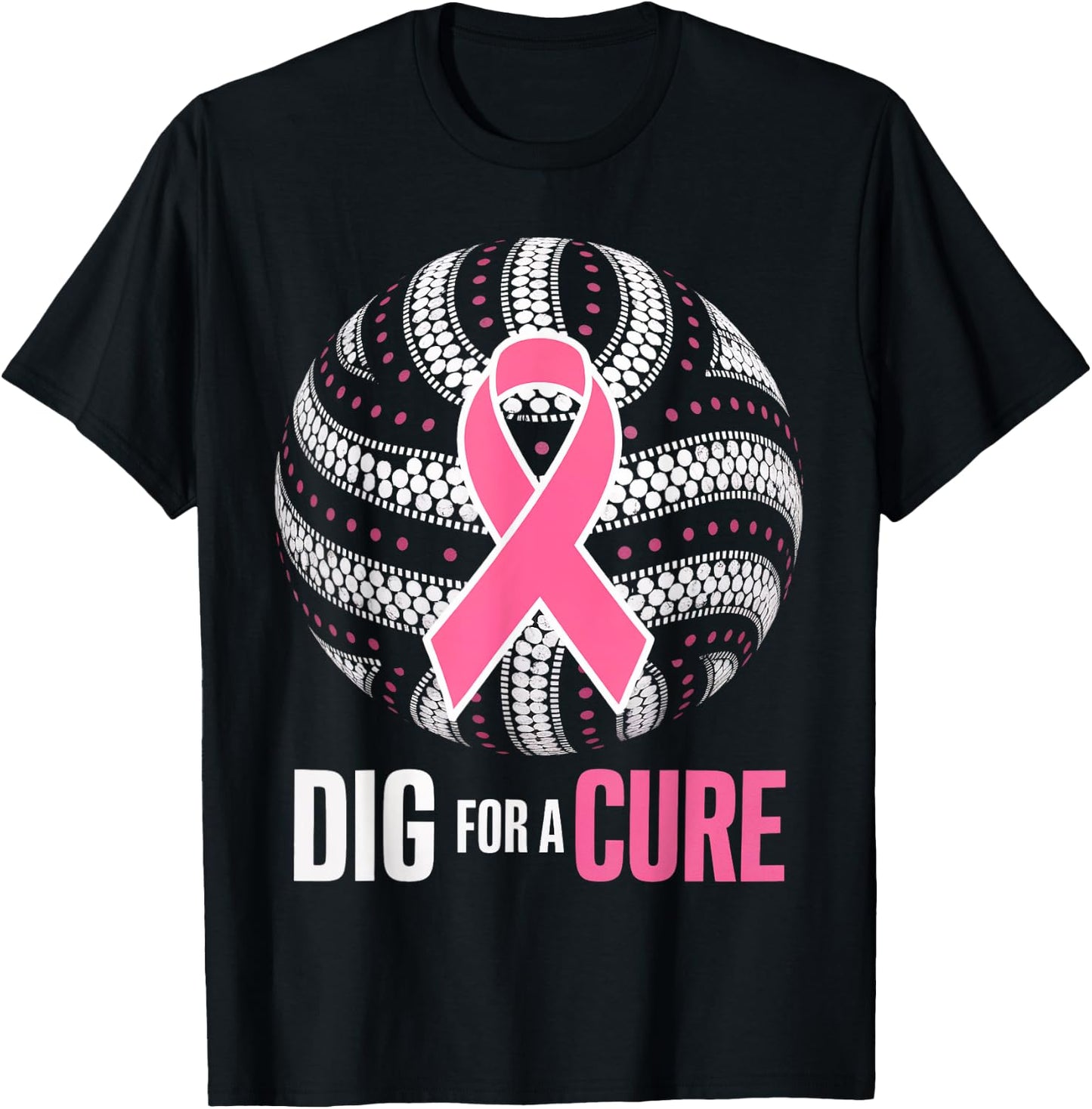 Dig For A Cure Breast Cancer Awareness Volleyball Pink Out T-Shirt - T-Shirt | Black