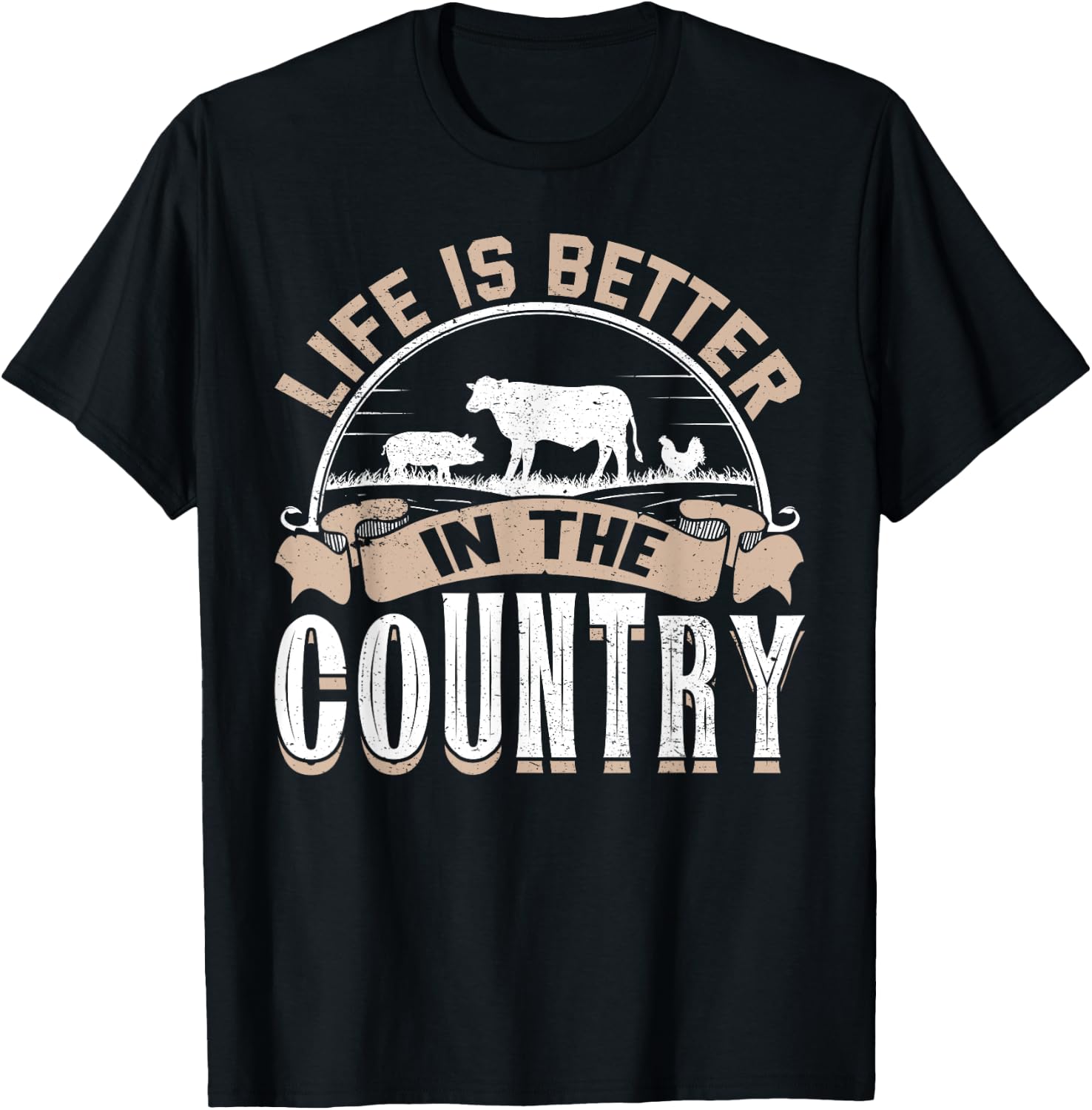 Life Is Better In The Country T-Shirt - T-Shirt | Black