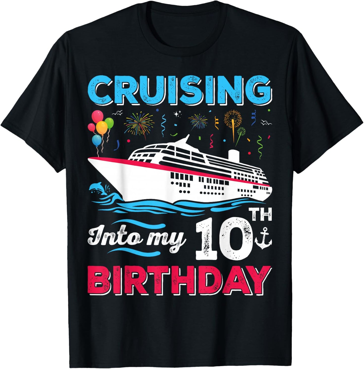 Cruising Into My 10th Birthday 10 Years Old Birthday T-Shirt - T-Shirt | Black