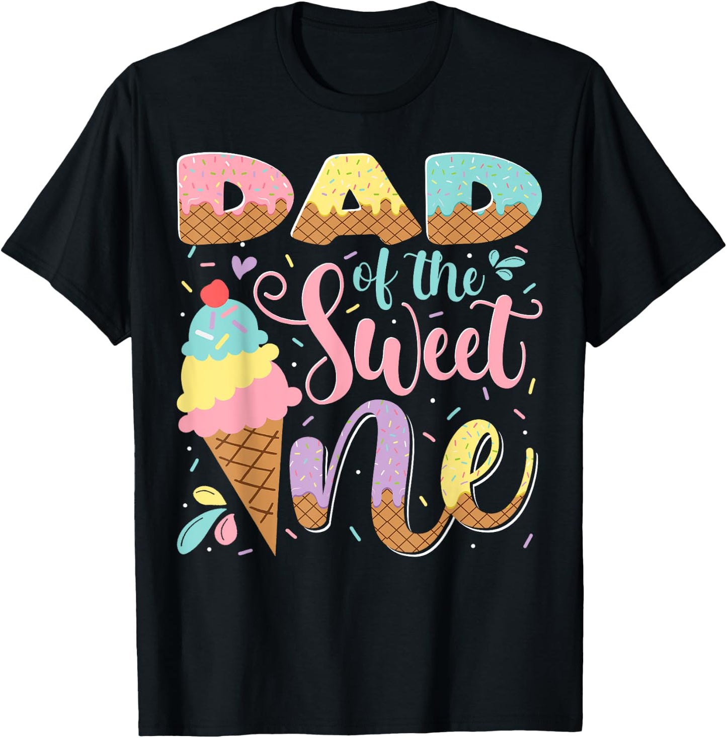 Dad Of The Sweet One Ice Cream 1St Birthday Party T-Shirt - T-Shirt | Black