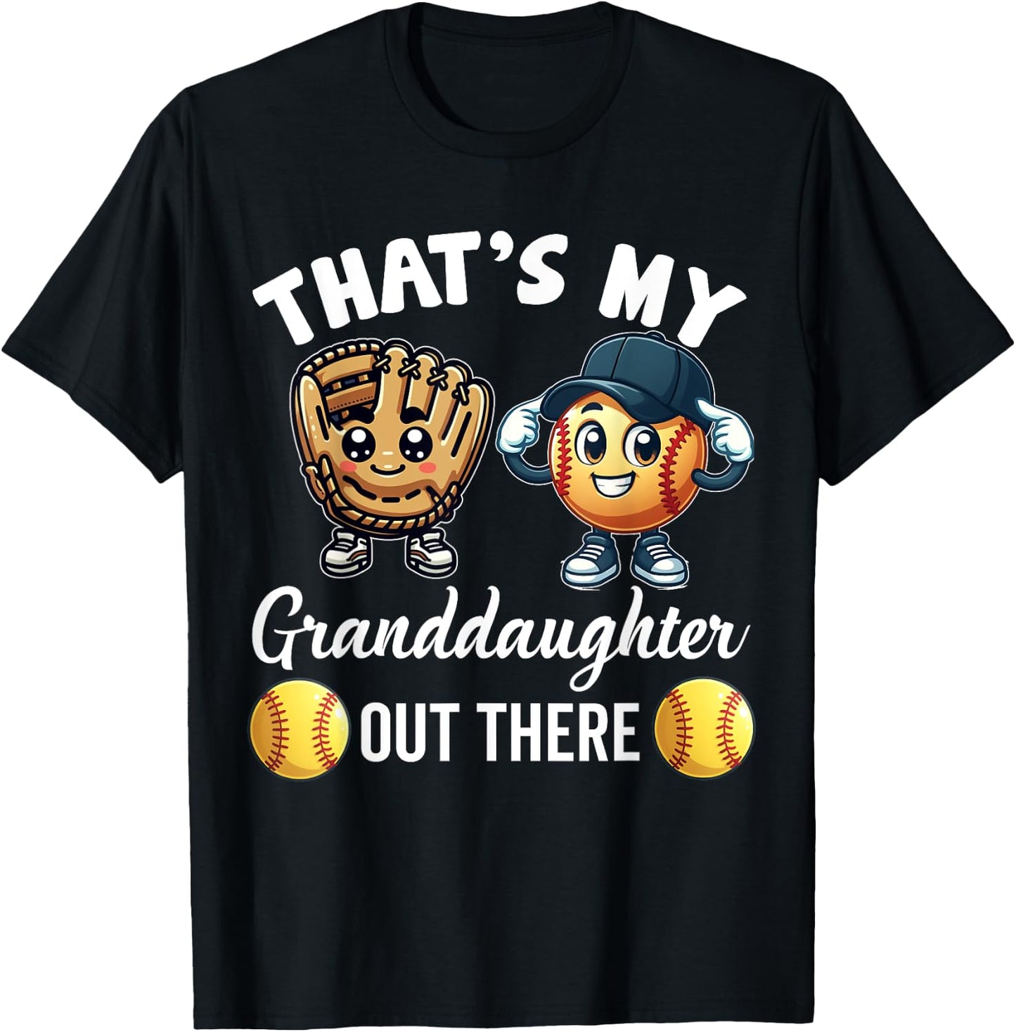 That's My Granddaughter Out There Softball Grandpa Grandma T-Shirt - T-Shirt | Black