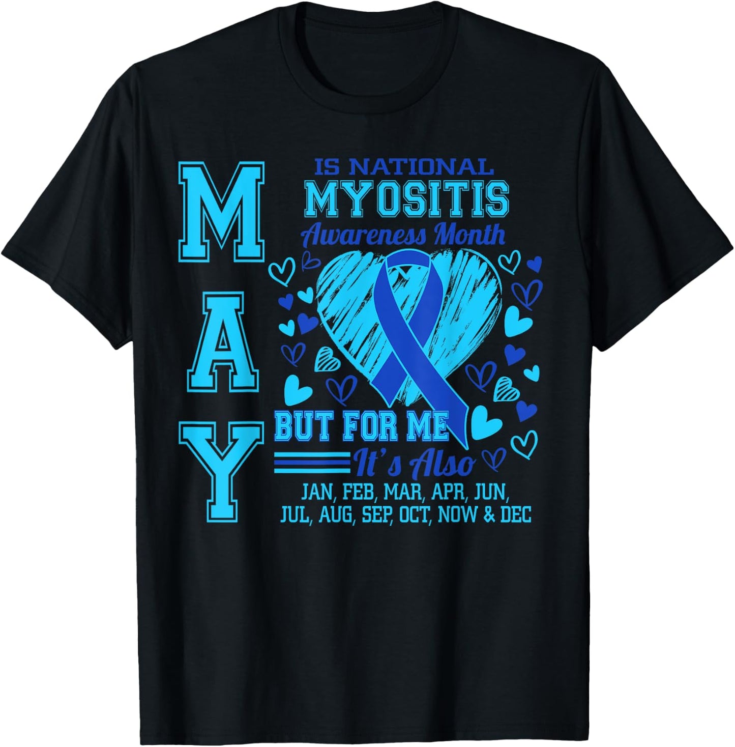 May is National Myositis Awareness Month Blue Ribbon T-Shirt - T-Shirt | Black
