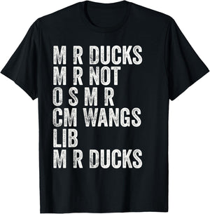 M R Ducks Baltimorese Accent Funny T-Shirt - T-Shirt | Black