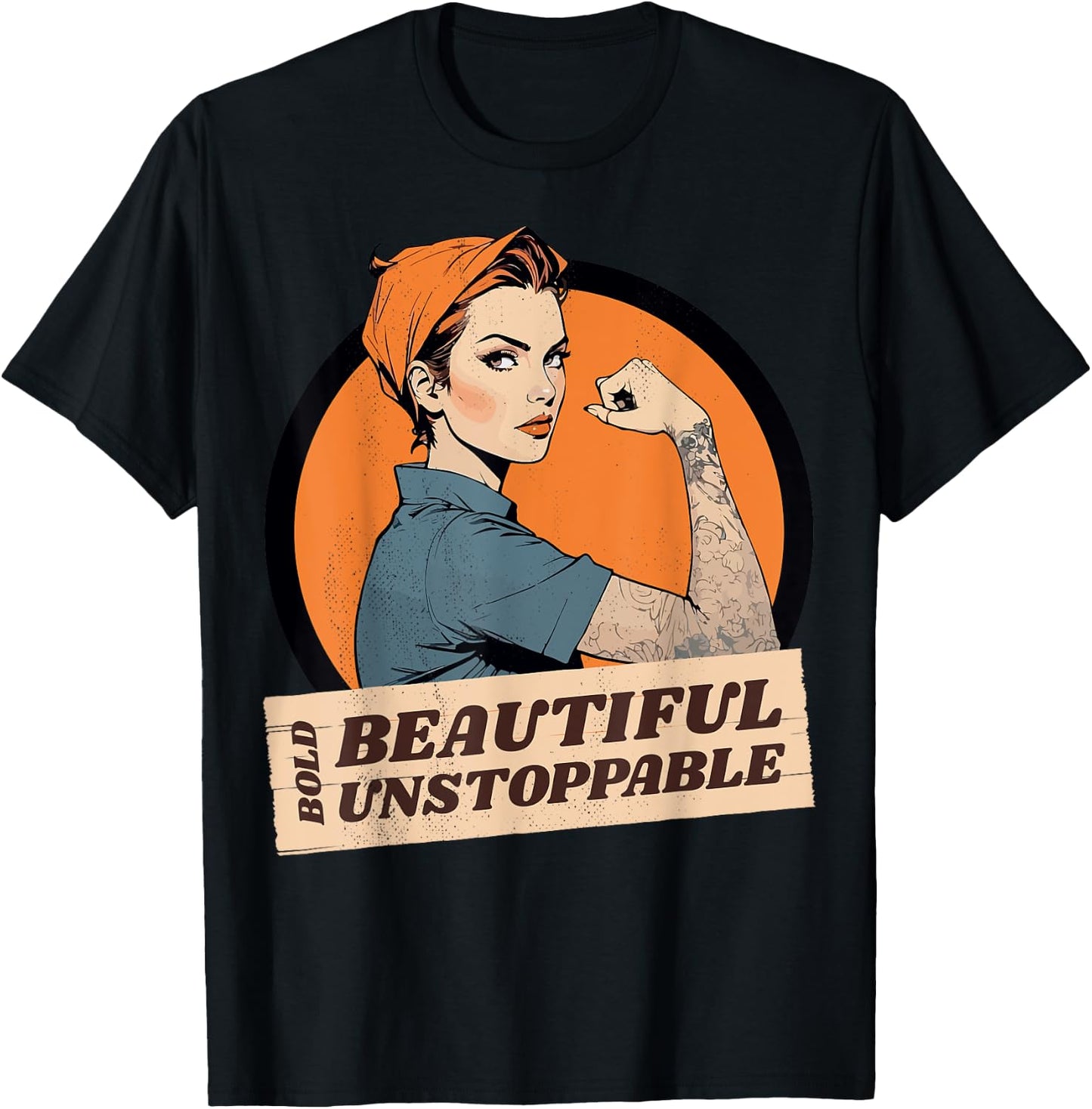 Strong woman. Bold, beautiful, unstoppable. T-Shirt - T-Shirt | Black