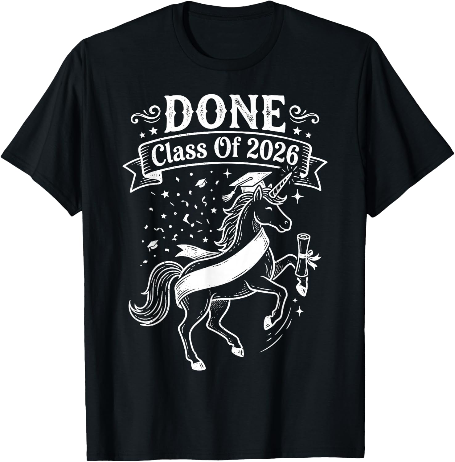 Done Class of 2026 Graduate Unicorn Graduation Women Girls T-Shirt - T-Shirt | Black