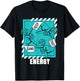 Light Teal Aqua Keep That Same Energy Teal Aqua Graphic T-Shirt - T-Shirt | Black