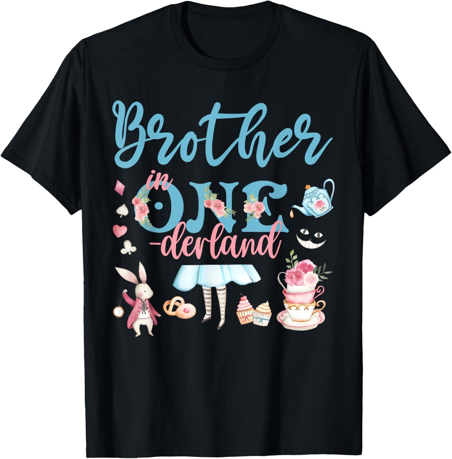 Brother Of The Birthday Girl - Brother In Onderland Family T-Shirt - T-Shirt | Black