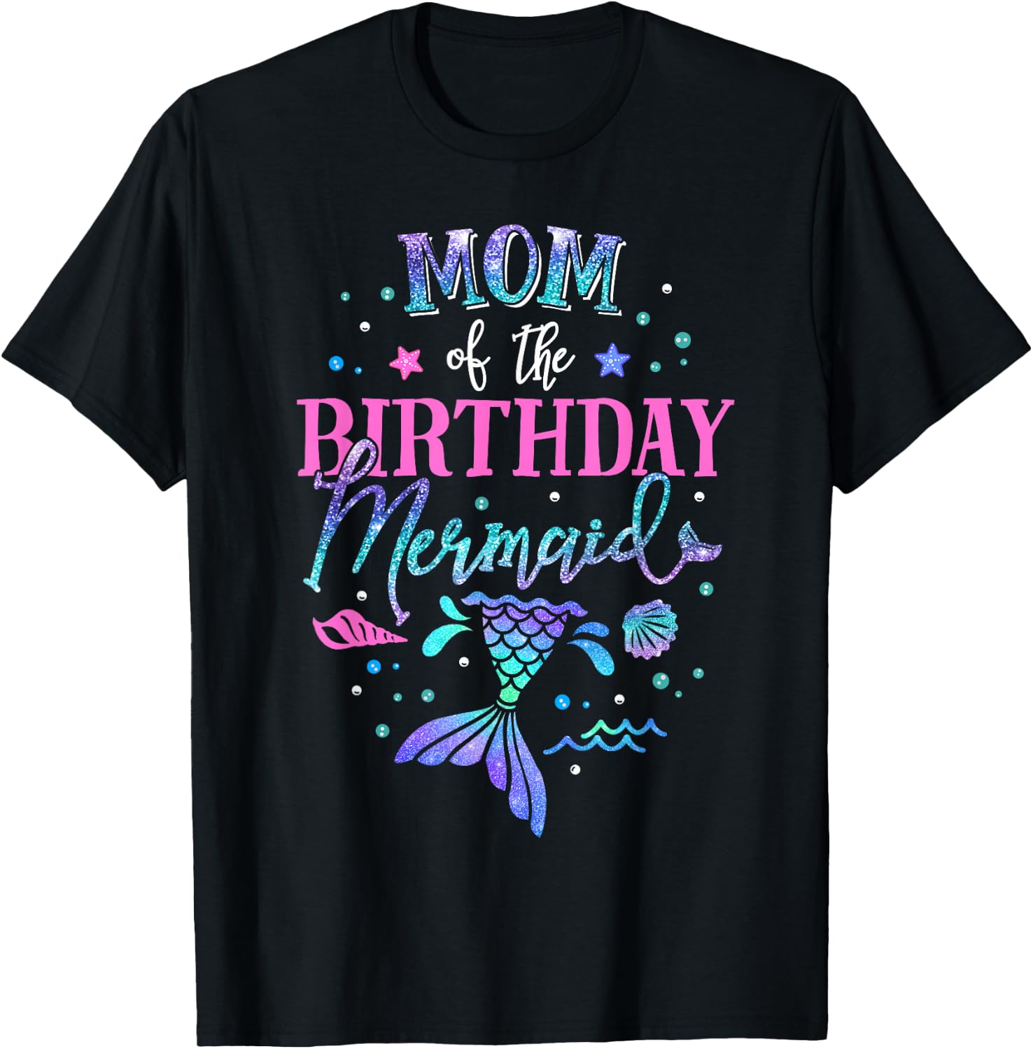Mom Of The Birthday Mermaid Party Matching Family Mommy T-Shirt - T-Shirt | Black