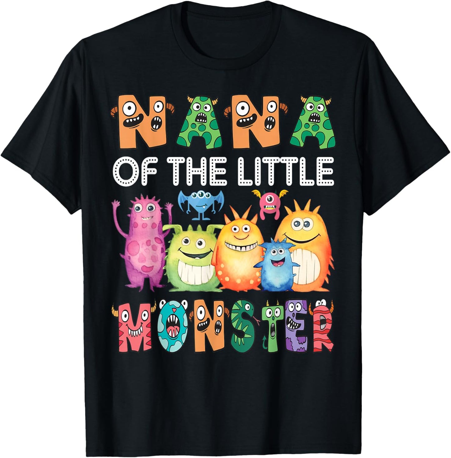 Nana Of The Little Monster Kids 1St Birthday Party T-Shirt - T-Shirt | Black