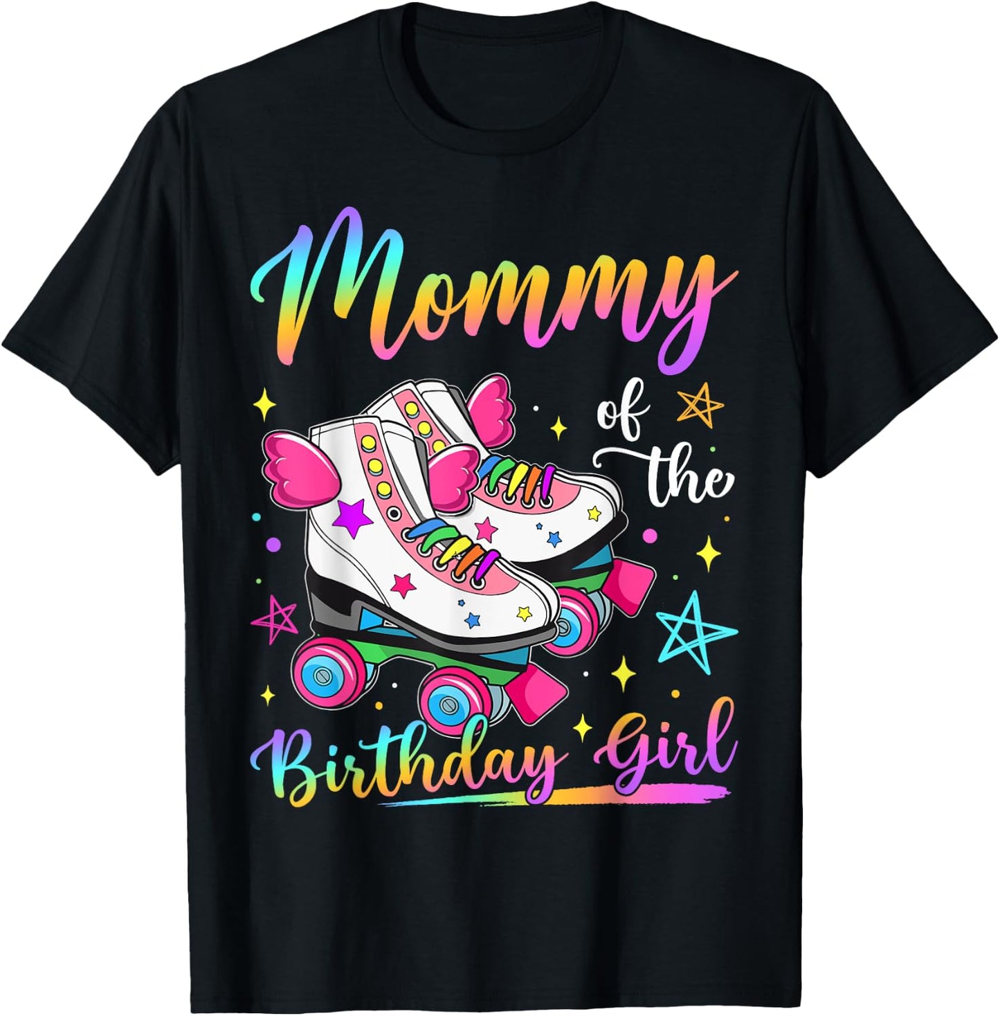 Mommy Of The Birthday Girl Rolling Skate Family Matching T-Shirt - T-Shirt | Black
