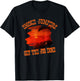 Smoke Jumpers Get The Job Wildland Firefighters T-Shirt - T-Shirt | Black