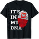 Es Ist In Meiner DNA Polska Genetics Polish Roots Poland T-Shirt - T-Shirt | Black