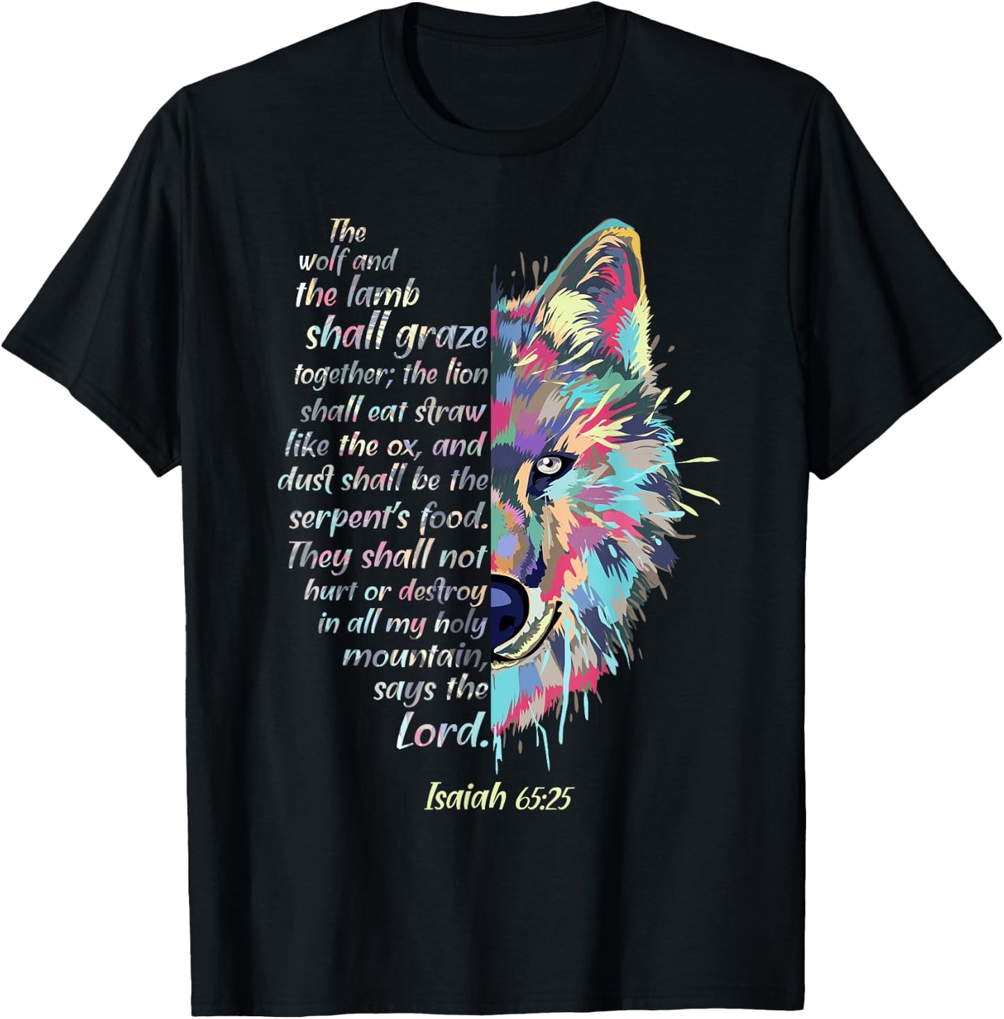 The Wolf and The Lamb Shall Graze Together - Isaiah Verse T-Shirt - T-Shirt | Black