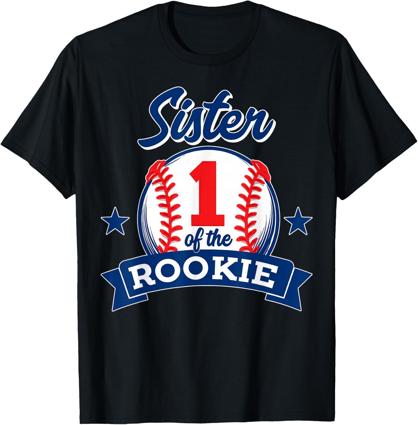 Sister of Rookie 1st Birthday Baseball Theme Matching Party T-Shirt - T-Shirt | Black