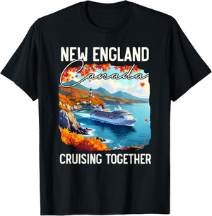 New England Canada Cruise, Cruising Together Fall Autumn T-Shirt - T-Shirt | Black