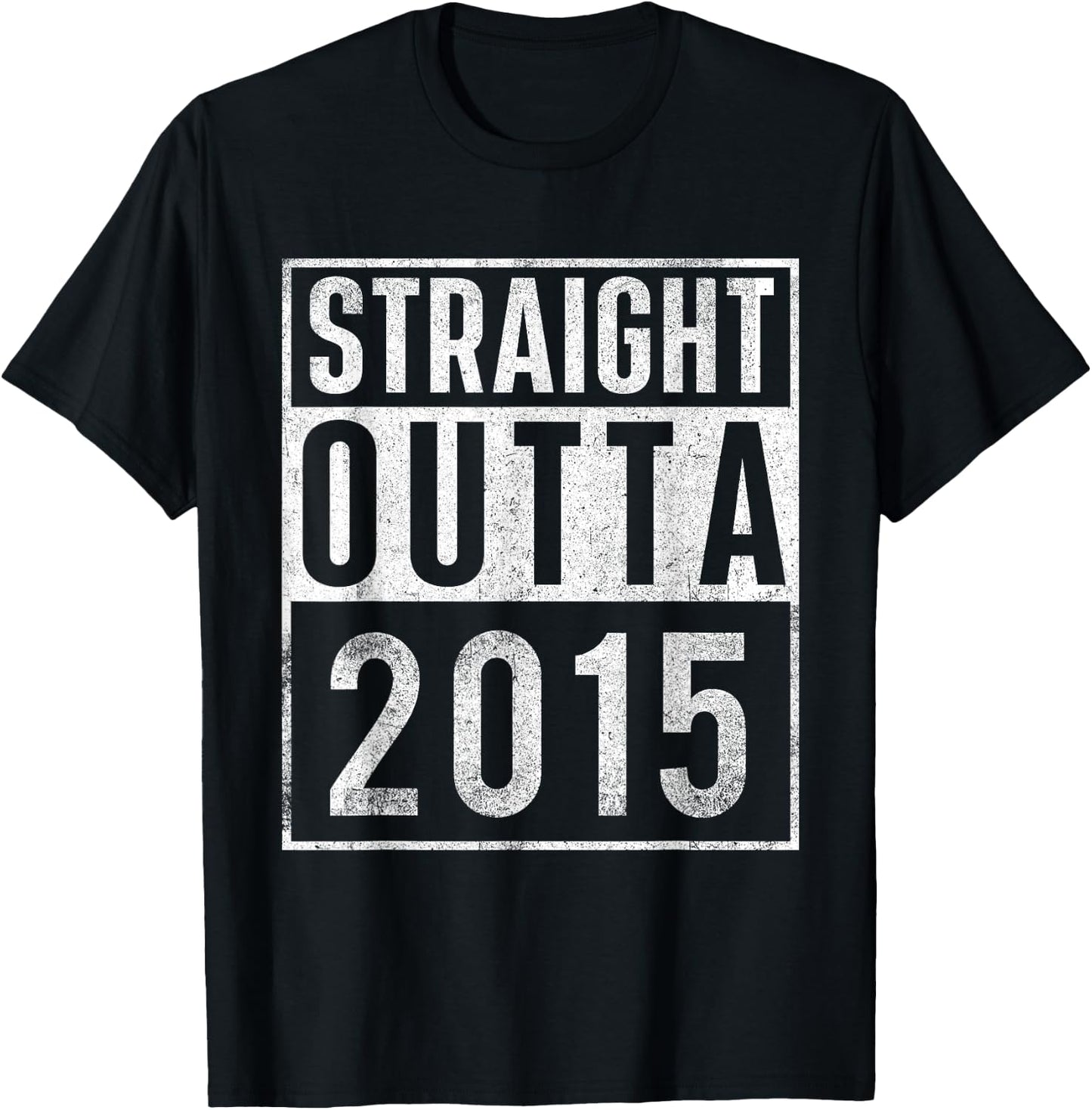 Straight Outta 2015 Year of Birth Birthday T-Shirt - T-Shirt | Black