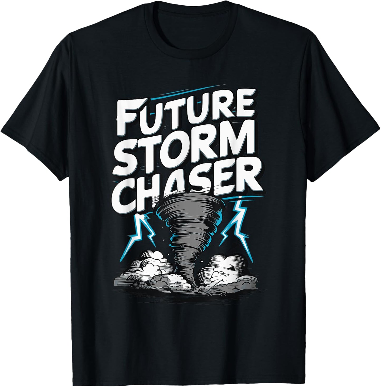 Future Storm Chaser T-Shirt - T-Shirt | Black