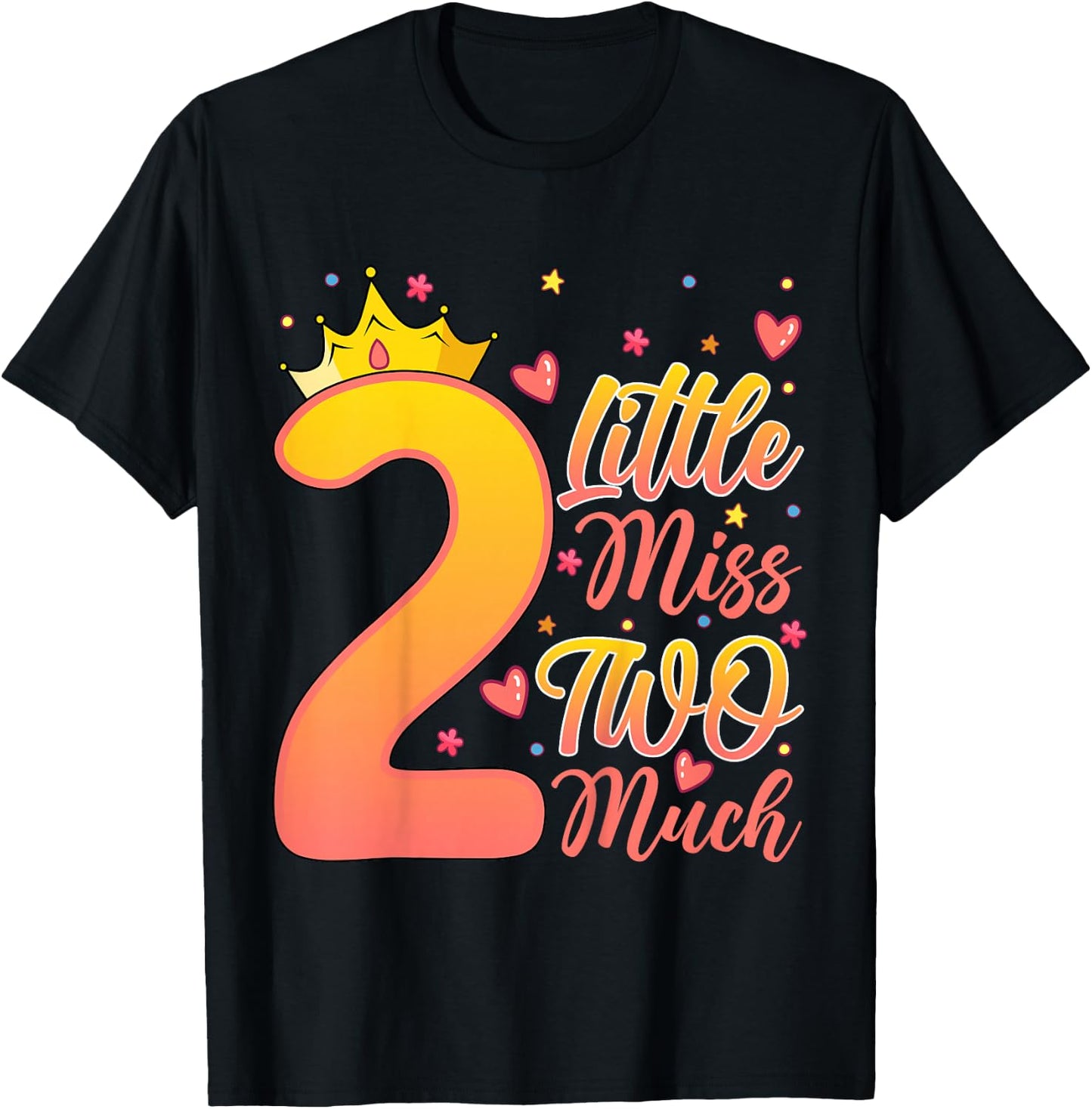 Little Miss Two Much Kids 2 Years Old 2nd Birthday Party T-Shirt - T-Shirt | Black