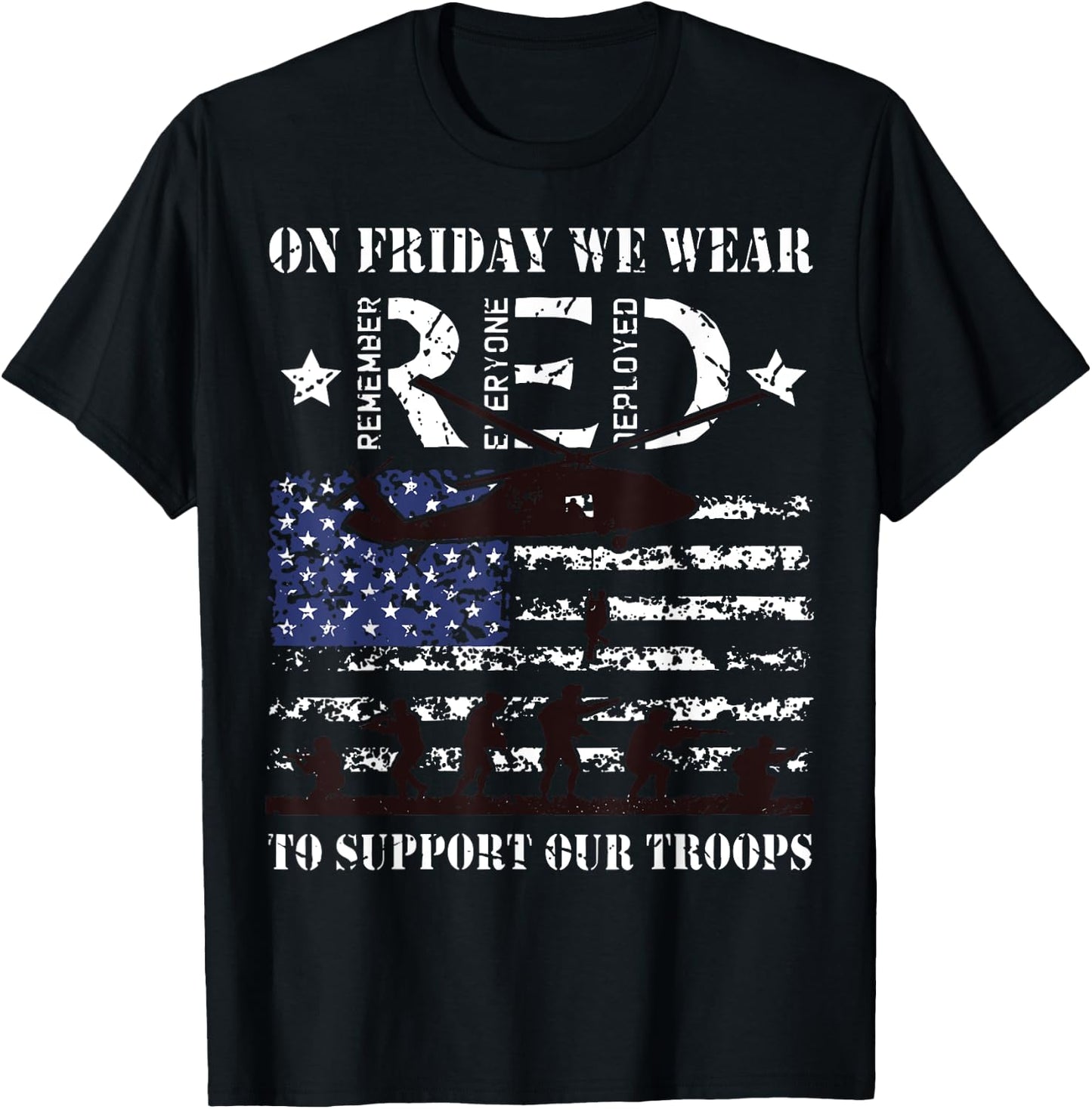 On Friday We Wear Red To Suppport Our Troops Red US Flag T-Shirt - T-Shirt | Black