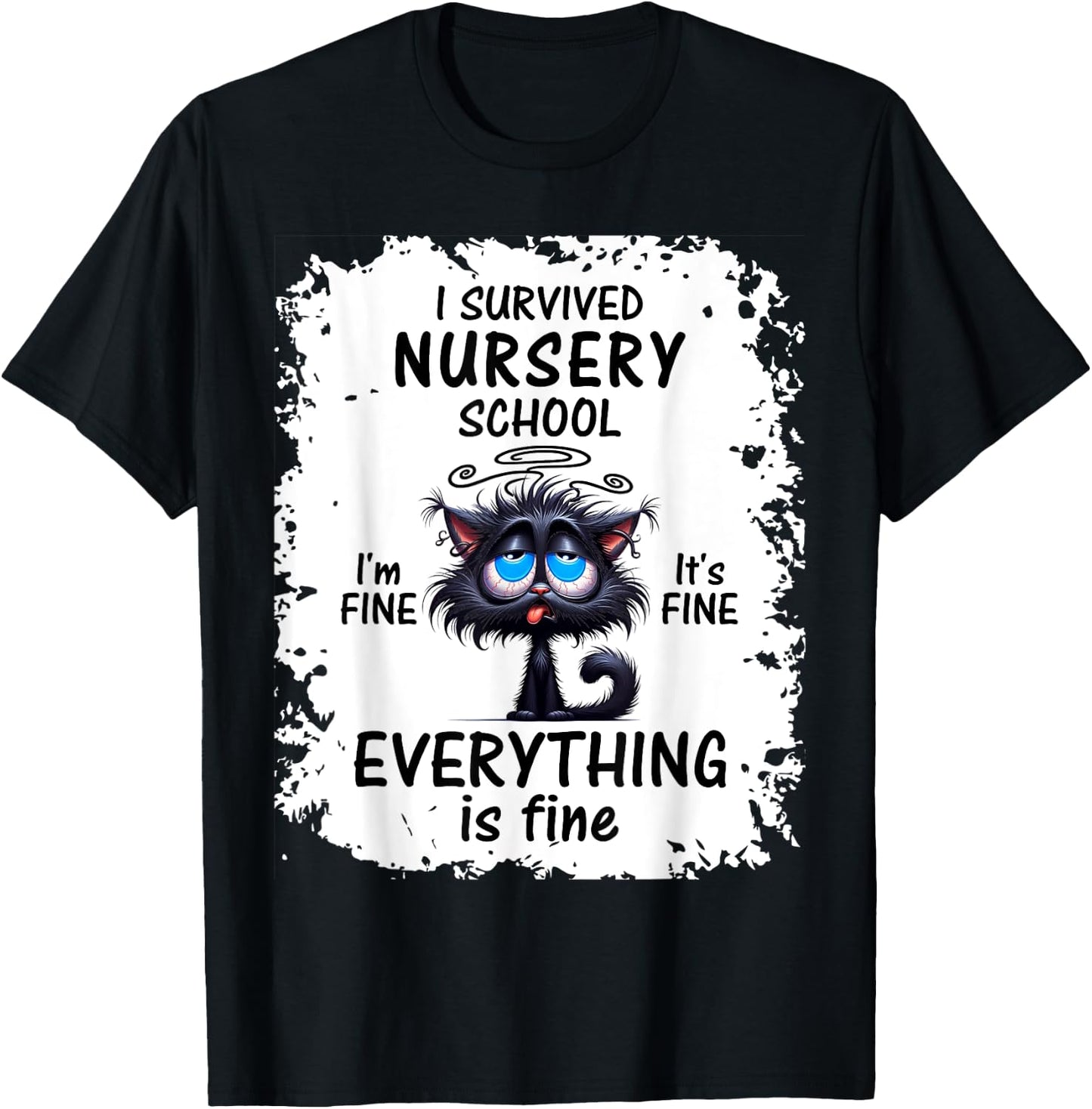 I Survived Nursery School Graduation 2025 T-Shirt - T-Shirt | Black