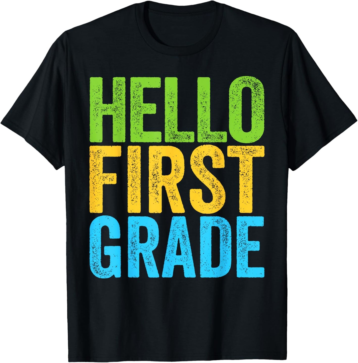 Hello First Grade Shirt 1st Grade Back To School Teacher T-Shirt - T-Shirt | Black
