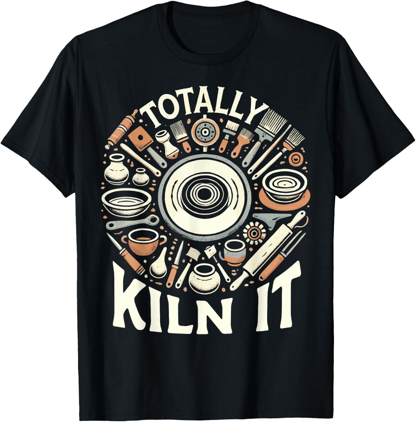 Totally Kiln It Potted Circle Pottery for Clay Artist T-Shirt - T-Shirt | Black