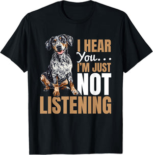 Catahoula Leopard Dog Dog Breed I hear you… I´m just not T-Shirt - T-Shirt | Black
