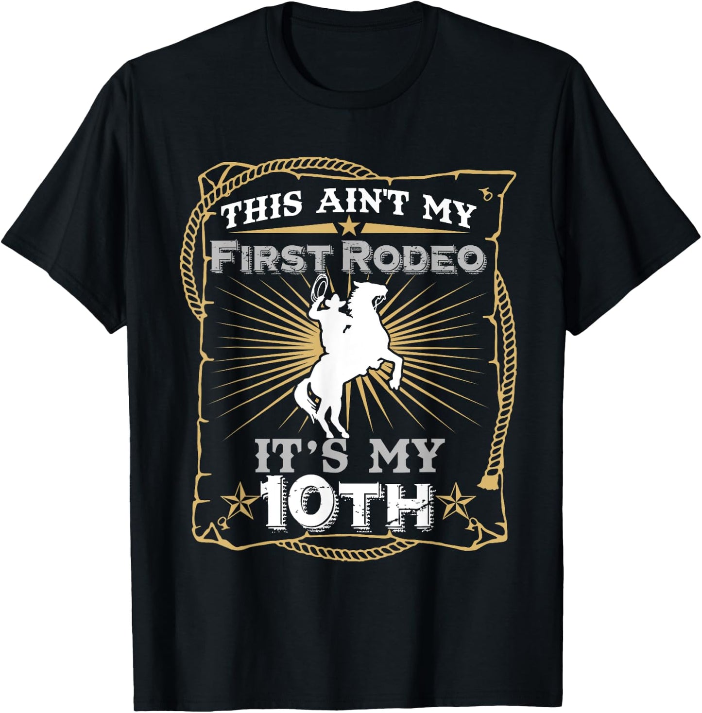 Funny Ain't My First Rodeo 10th Birthday For Kids T-Shirt - T-Shirt | Black
