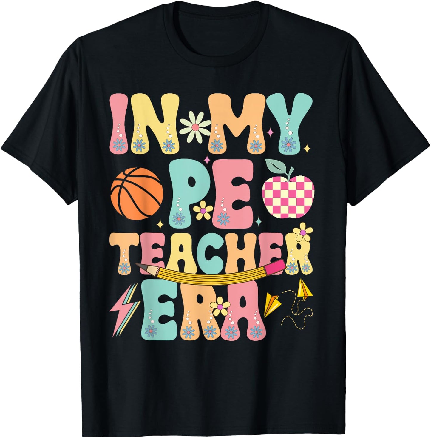 In My PE Teacher Era Physical Education Back To School T-Shirt - T-Shirt | Black