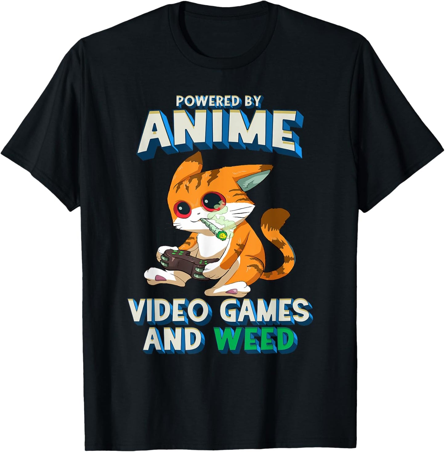 Powered By Anime Video Games Weed Kawaii Gamer Cat Cannabis T-Shirt - T-Shirt | Black