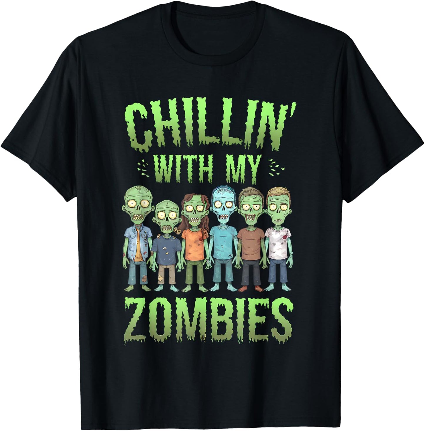 Chillin With My Zombies Halloween Men Women Boys Kids Funny T-Shirt - T-Shirt | Black