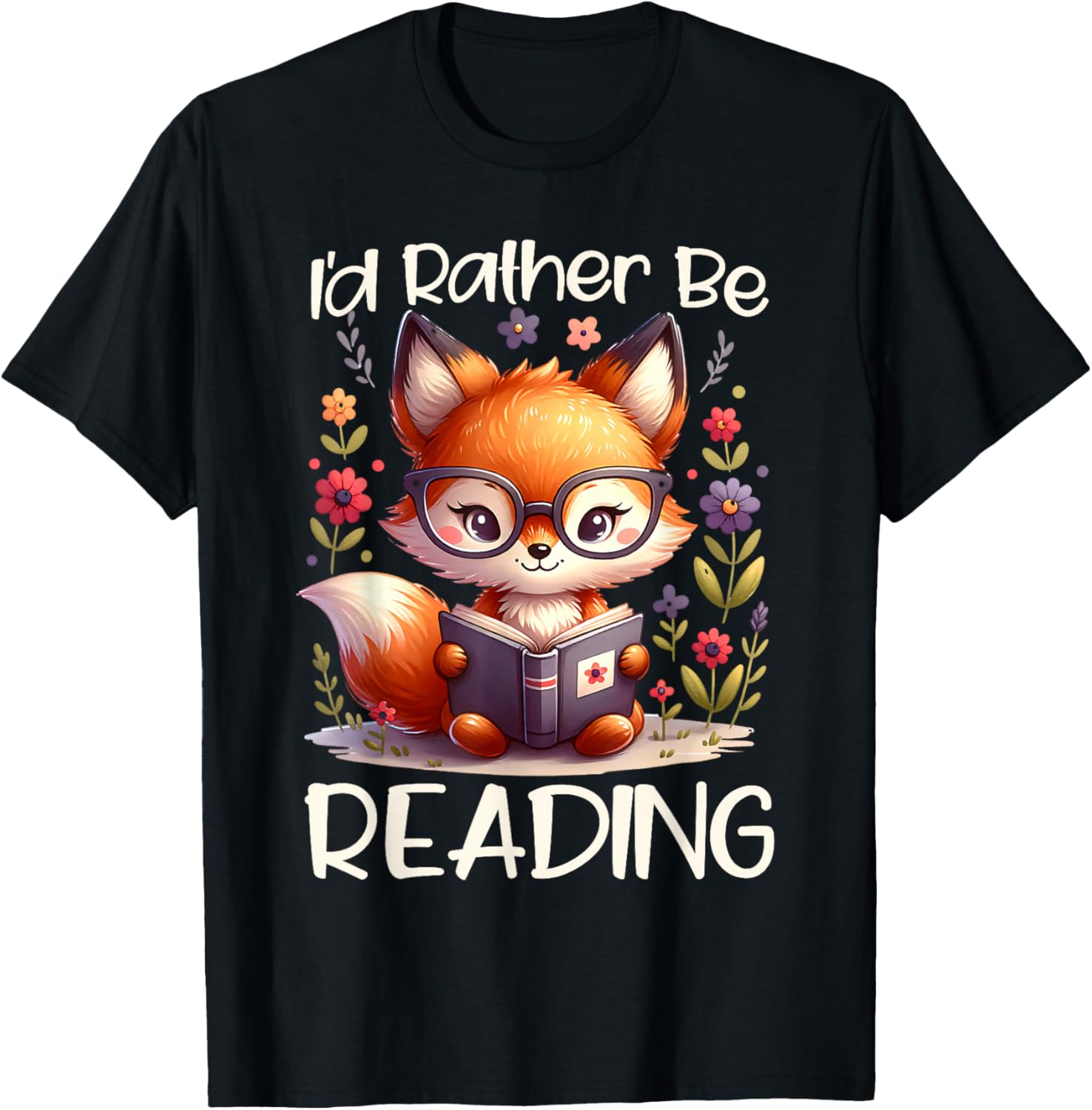 I'd Rather Be Reading Cute Fox Book Lover Reader Bookworm T-Shirt - T-Shirt | Black