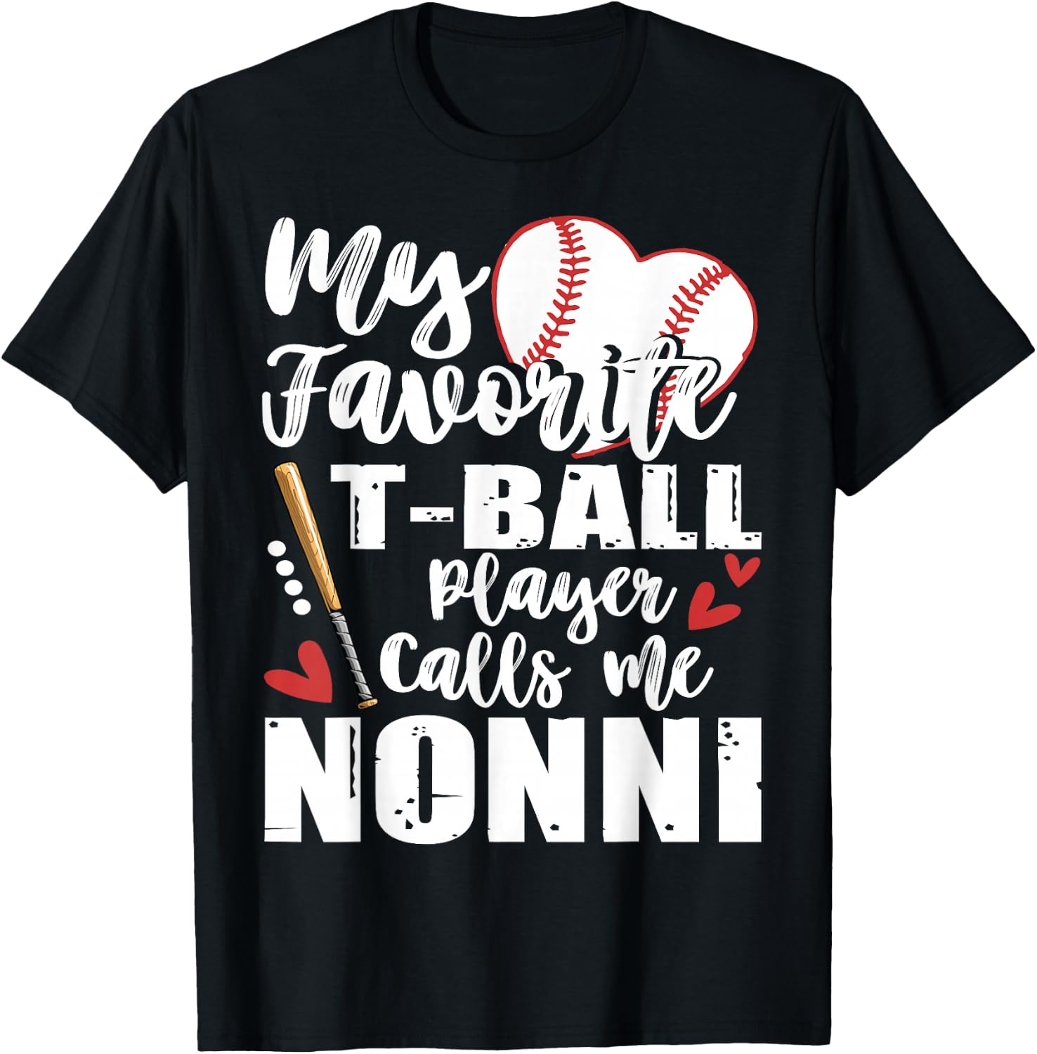 My Favorite T-Ball Player Calls Me Nonni Family Matching T-Shirt - T-Shirt | Black