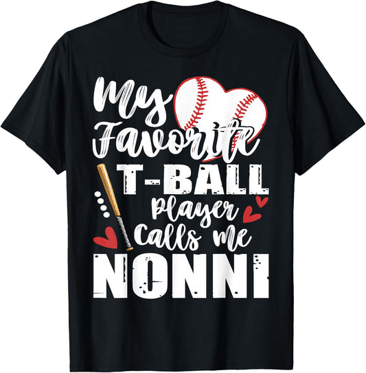 My Favorite T-Ball Player Calls Me Nonni Family Matching T-Shirt - T-Shirt | Black