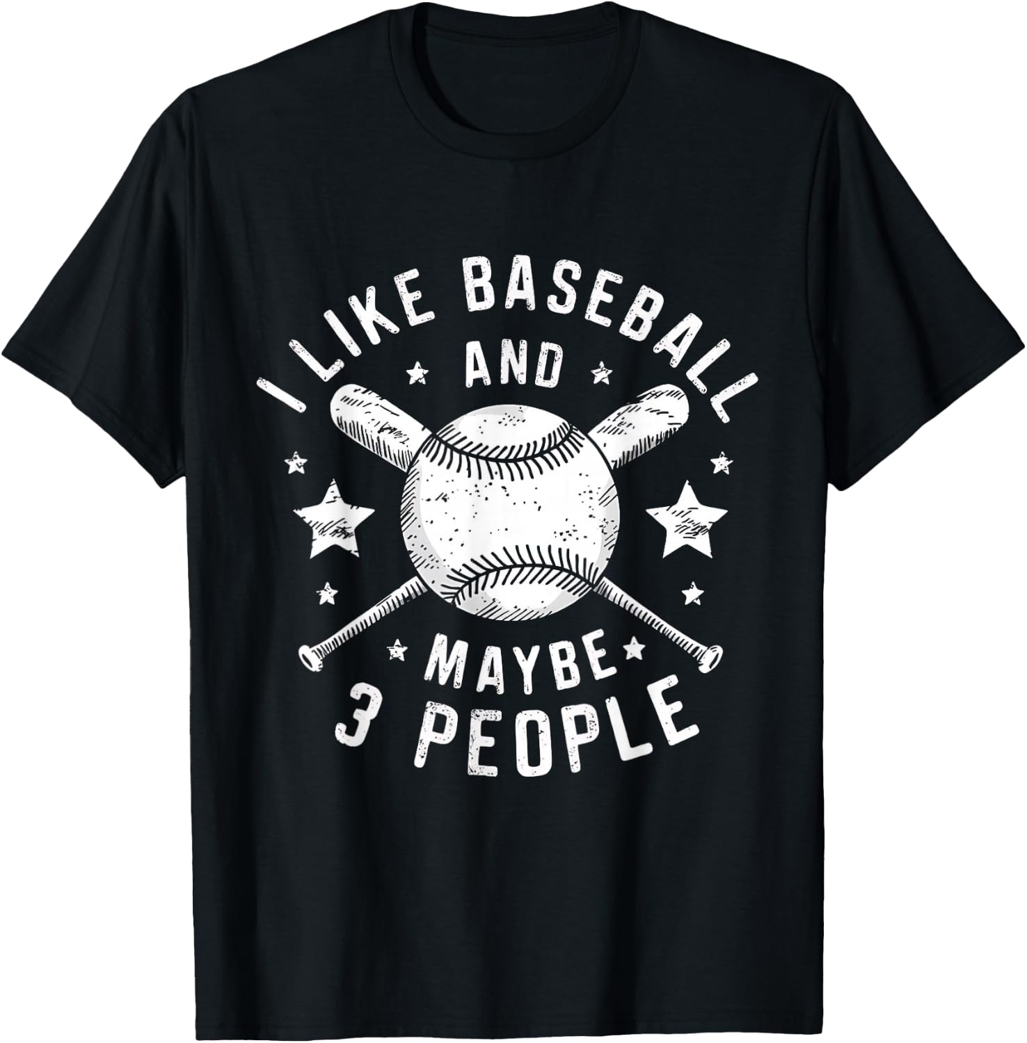 I Like Baseball and Maybe 3 People Baseball Lovers T-Shirt - T-Shirt | Black