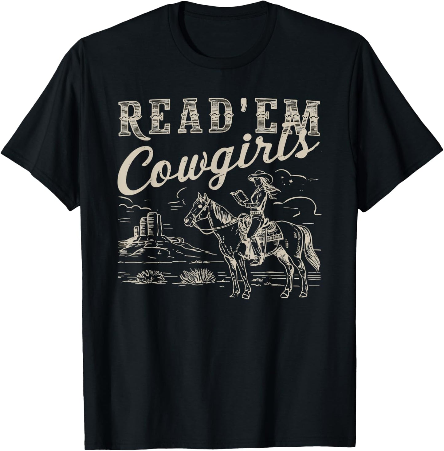 Read 'em Cowgirl Cute Western Cowgirl Texas Bookish Bookworm T-Shirt - T-Shirt | Black