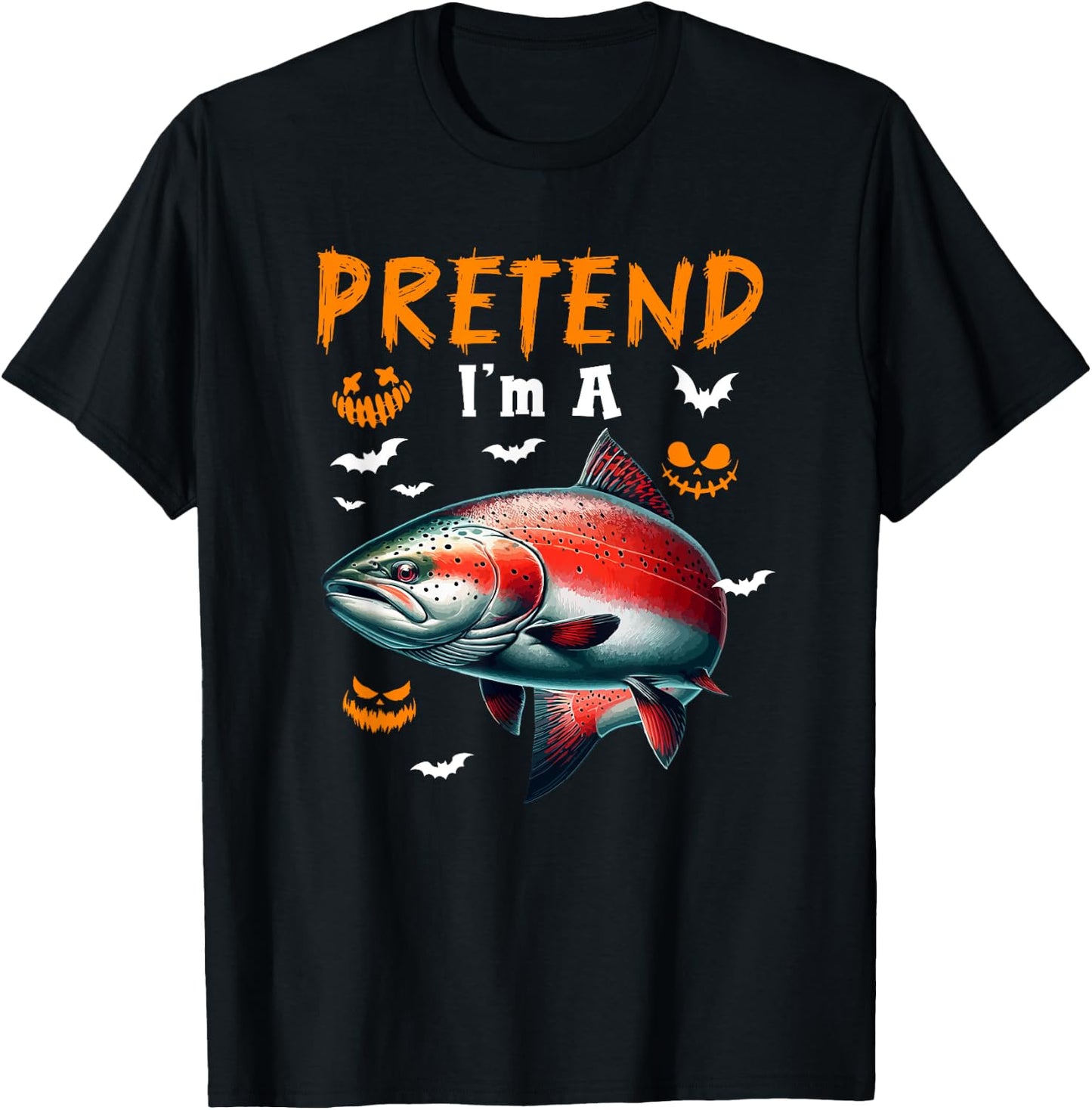 Pretend I'm A Salmon Halloween Costume Fishing Lover T-Shirt - T-Shirt | Black