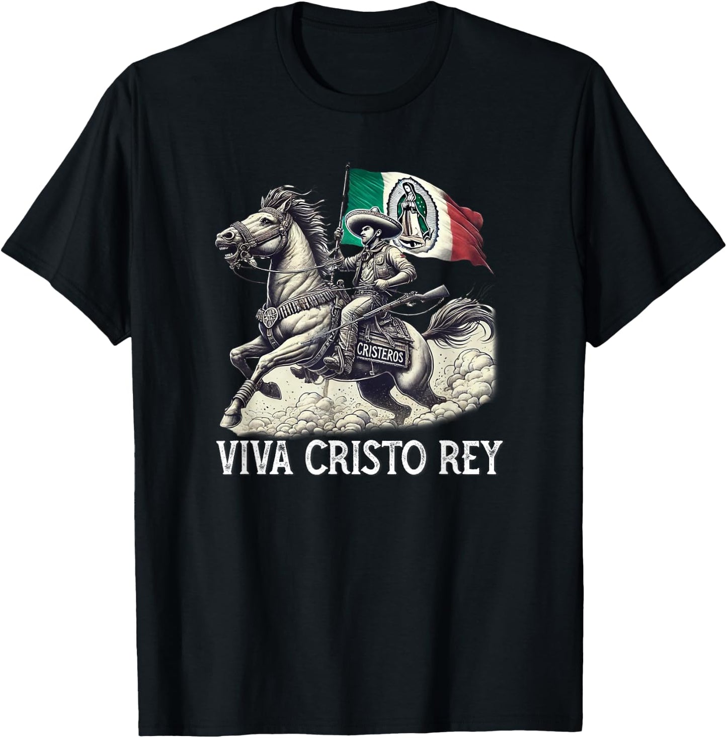 Viva Cristo Rey Guadalupe Catholic Cristeros T-Shirt - T-Shirt | Black