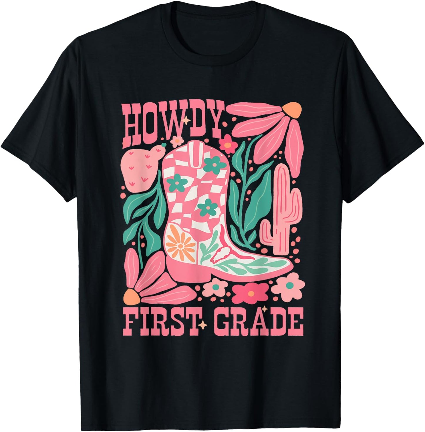 Howdy First Grade 1st Grade Teacher Western Cowboy Cowgirls T-Shirt - T-Shirt | Black
