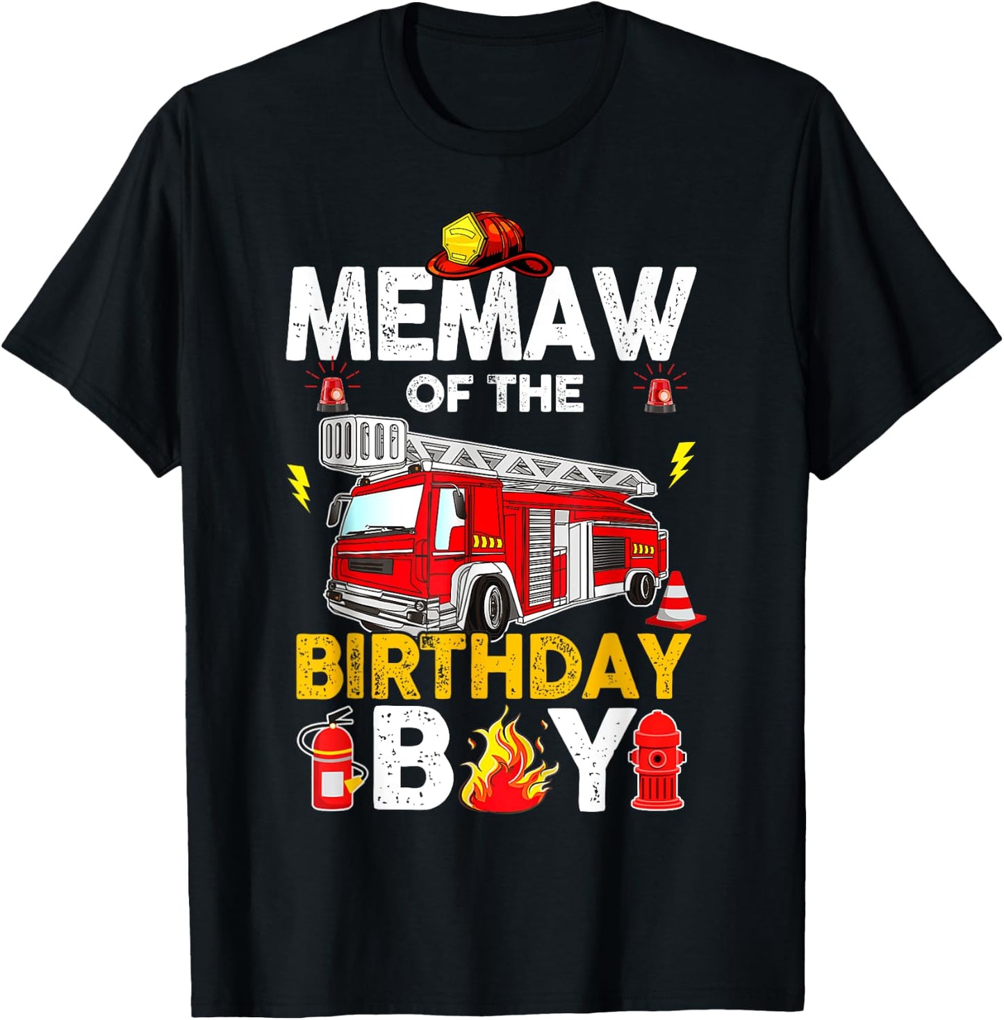 Memaw Of The Birthday Boy Fire Truck Firefighter Party T-Shirt - T-Shirt | Black